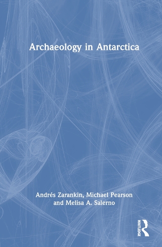 Archaeology in Antarctica.