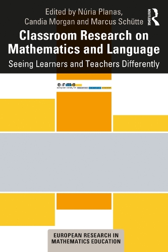 Classroom Research on Mathematics and Language: Seeing Learners and Teachers Differently.