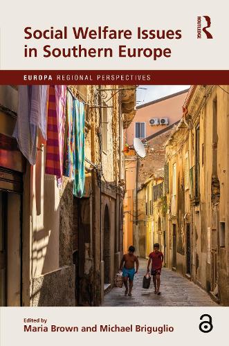 Social Welfare Issues in Southern Europe.