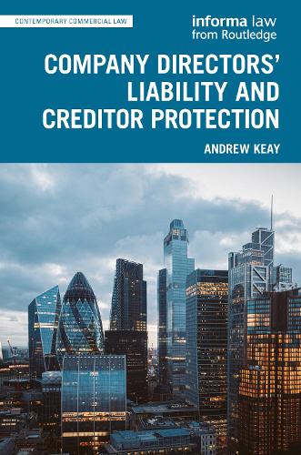 Company Directors' Liability and Creditor Protection.
