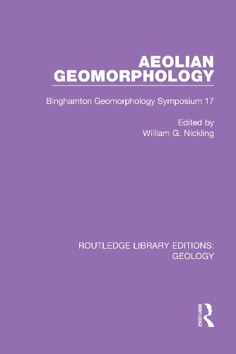 Aeolian Geomorphology: Binghamton Geomorphology Symposium 17.