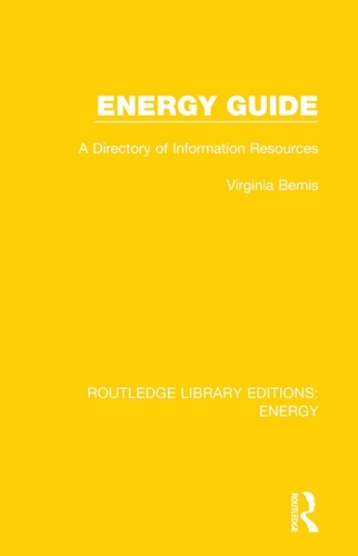 Energy Guide: A Directory of Information Resources.