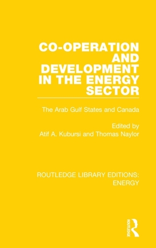 Co-operation and Development in the Energy Sector: The Arab Gulf States and Canada.