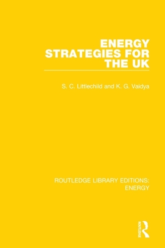 Energy Strategies for the UK.