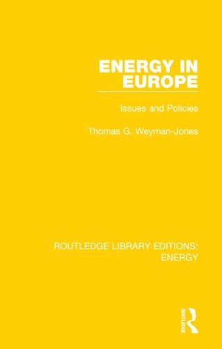 Energy in Europe: Issues and Policies.
