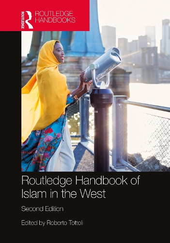 Routledge Handbook of Islam in the West.