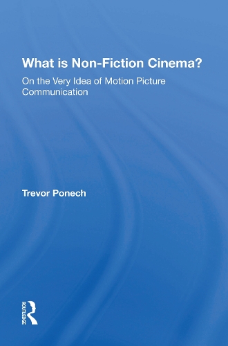 What Is Non-fiction Cinema?.