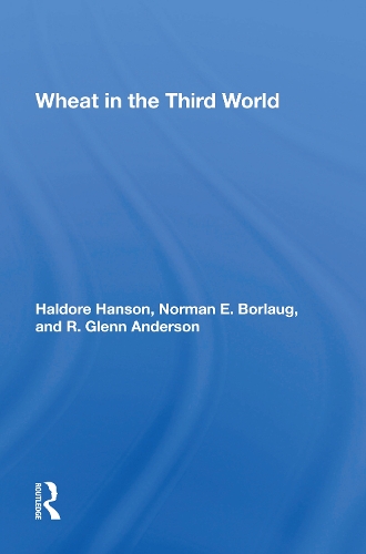 Wheat In The Third World.