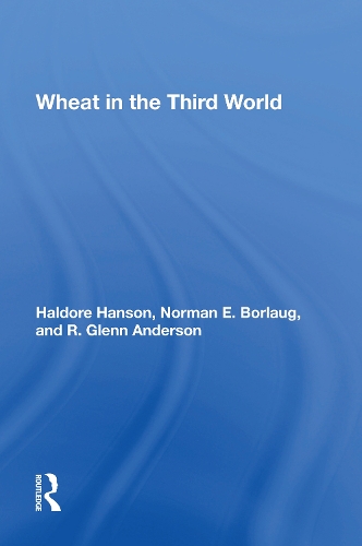 Wheat In The Third World.