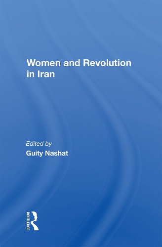 Women And Revolution In Iran.