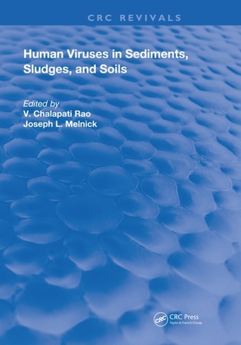 Human Viruses In Sediments Sludges & Soils.
