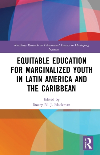 Equitable Education for Marginalized Youth in Latin America and the Caribbean.