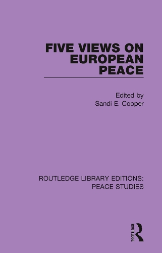 Five Views on European Peace.