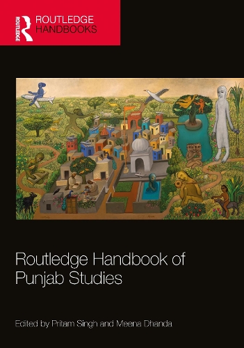 Routledge Handbook of Punjab Studies.