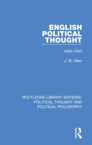 English Political Thought: 1603-1644.