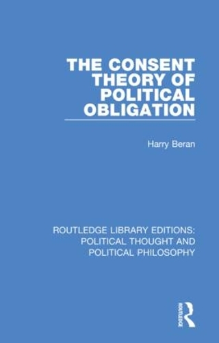 The Consent Theory of Political Obligation.