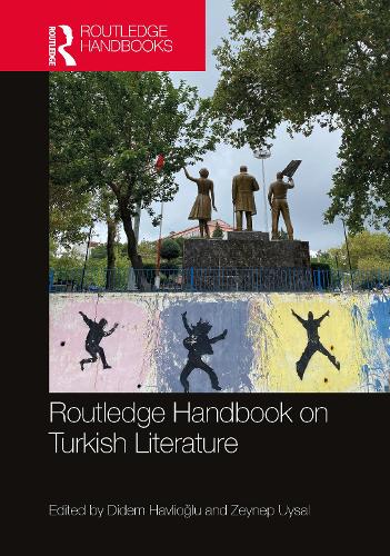 Routledge Handbook on Turkish Literature.