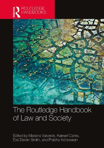 The Routledge Handbook of Law and Society.
