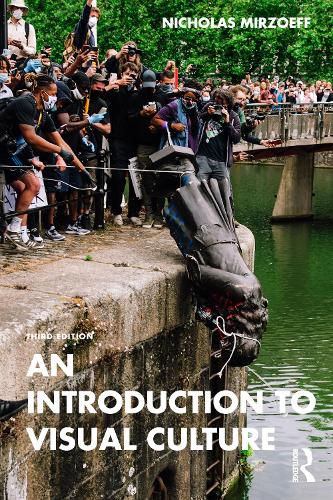 An Introduction to Visual Culture. 3rd edition