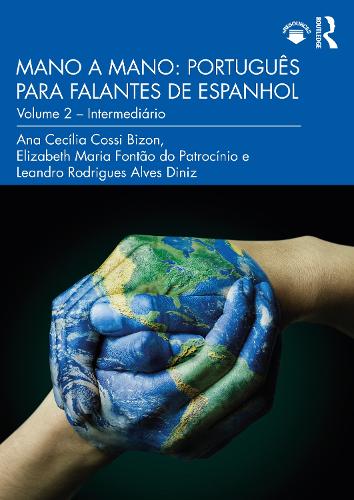 Mano a Mano: Portugues para Falantes de Espanhol: Volume 2 - Intermediario.