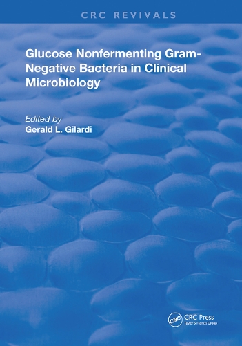 Glucose Nonfermenting Gram-Negative Bacteria in Clinical Microbiology.