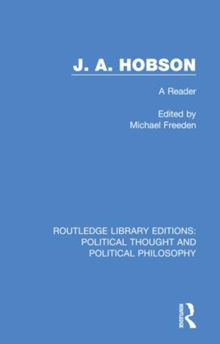 J. A. Hobson: A Reader.