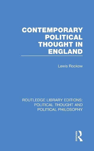 Contemporary Political Thought in England.