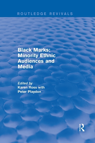 Black Marks: Minority Ethnic Audiences and Media.