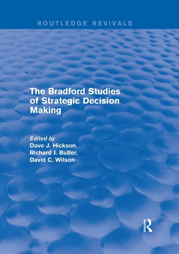 The Bradford Studies of Strategic Decision Making.