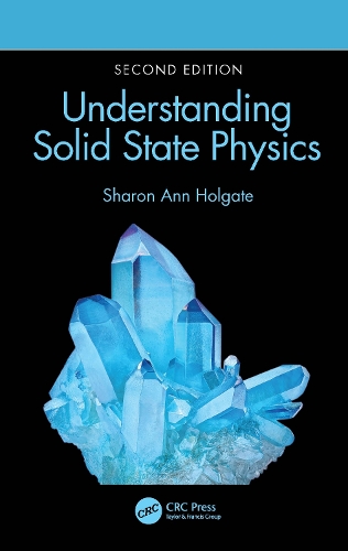 Understanding Solid State Physics. 2nd edition