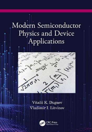 Modern Semiconductor Physics and Device Applications.