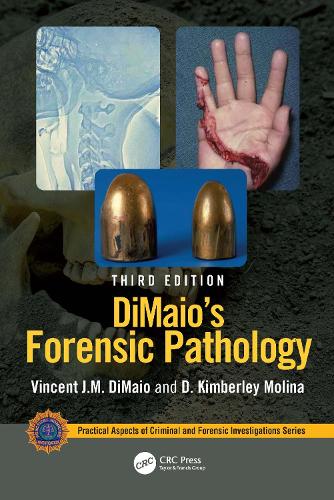 DiMaio's Forensic Pathology. 3rd edition