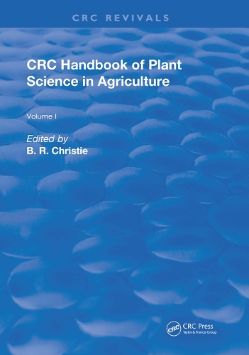 CRC Handbook of Plant Science in Agriculture.
