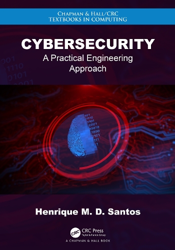 Cybersecurity: A Practical Engineering Approach.