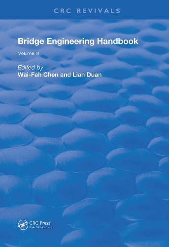 Bridge Engineering Handbook: Volume 3.