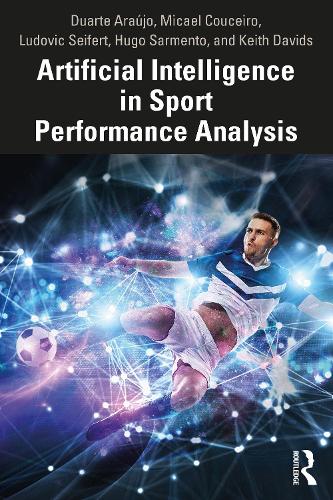 Artificial Intelligence in Sport Performance Analysis.