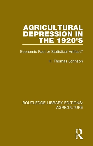 Agricultural Depression in the 1920's: Economic Fact or Statistical Artifact?.