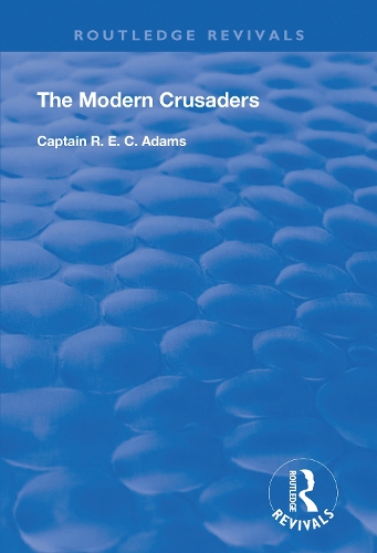 The Modern Crusaders.