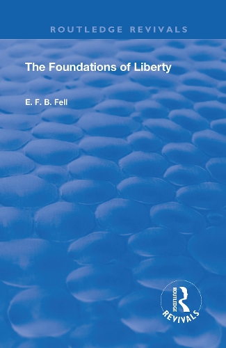 The Foundations of Liberty.