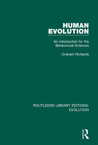 Human Evolution: An Introduction for the Behavioural Sciences.