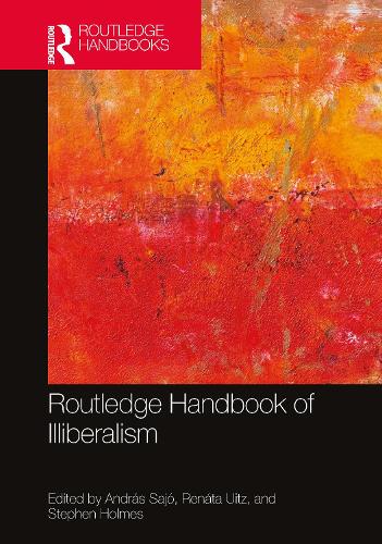 Routledge Handbook of Illiberalism.