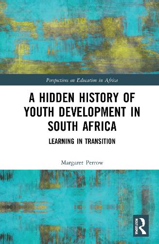 A Hidden History of Youth Development in South Africa