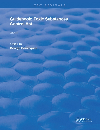 Guidebook: Toxic Substances Control Act.