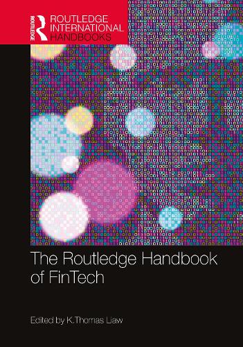 The Routledge Handbook of FinTech.