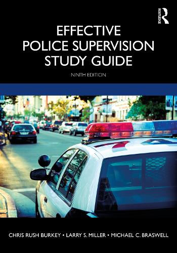 Effective Police Supervision Study Guide. 9th edition