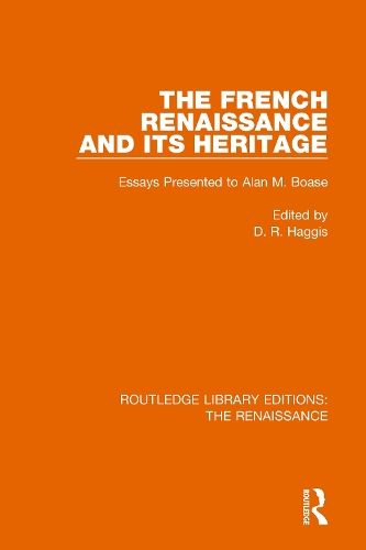 The French Renaissance and Its Heritage: Essays Presented to Alan Boase.