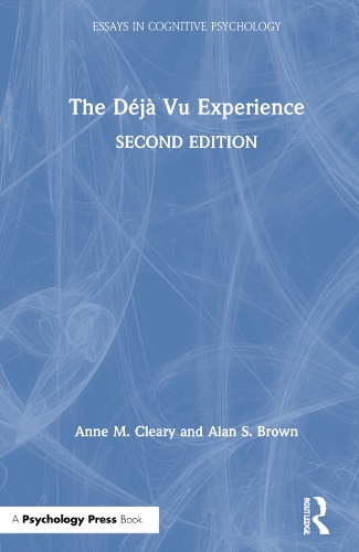 The Deja Vu Experience. 2nd edition