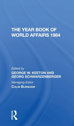 The Year Book Of World Affairs 1984.