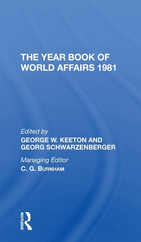 The Year Book Of World Affairs, 1981.
