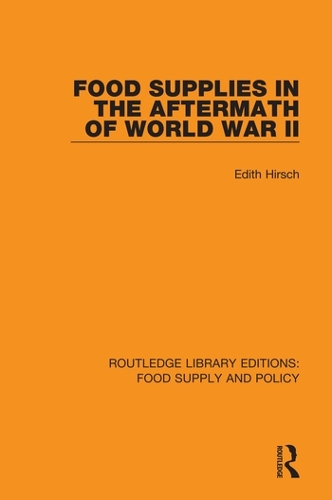 Food Supplies in the Aftermath of World War II.